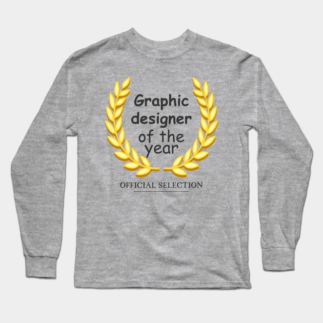 Graphic designer of the year Long Sleeve T-Shirt by PCB1981